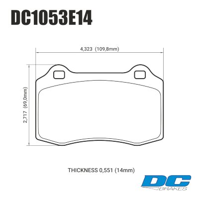 DC1053 Brake Pad Set 
DC1053x14 brake pads for Brembo 4 pot callipers.
Technical information:




inch
mm


Pad Width
4.323
109.8


Pad Height
2.717
69


Pad Thick
0.551
14





table.appl { width: 300px; border: none; color: black; }
appl tr,td { border: none; text-align: center; font-size: 16px; }
.appl td { padding: 2px }
p { color: black; }
.product_sv { padding-top: 0px!important; }
