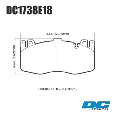 DC1738 Brake Pad Set 
DC1738x18 front brake pads for BMW X5M F85, X6M F86 .
Technical information:




inch
mm


Pad Width
8.149
207


Pad Height
3.937
100


Pad Thick
0.708
18





table.appl { width: 300px; border: none; color: black; }
appl tr,td { border: none; text-align: center; font-size: 16px; }
.appl td { padding: 2px }
p { color: black; }
.product_sv { padding-top: 0px!important; }
