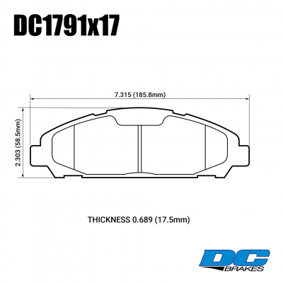 DC1791 Brake Pad Set 
DC1791x17 front disc brake pad set for Ford Mustang 2014+ equipped with 320mm w/o Performance Package
Technical information:




inch
mm


Pad Width
7.315
185.8


Pad Height
2.303
58.5


Pad Thick
0.689
17.5





table.appl { width: 300px; border: none; color: black; }
appl tr,td { border: none; text-align: center; font-size: 16px; }
.appl td { padding: 2px }
p { color: black; }
.product_sv { padding-top: 0px!important; }
